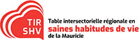 Table intersectorielle régionale en saines habitudes de vie de la Mauricie