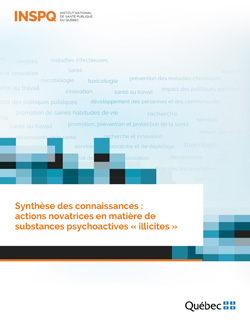 Synthèse des connaissances :  actions novatrices en matière de substances psychoactives « illicites » 