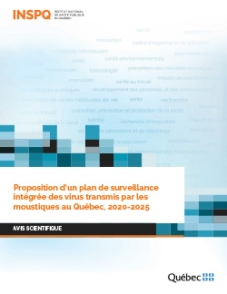 Proposition d’un plan de surveillance intégrée des virus transmis par les moustiques au Québec, 2020-2025