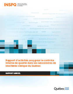 Rapport d’activités 2019 pour le contrôle interne de qualité dans les laboratoires de biochimie clinique du Québec