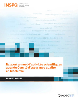 Rapport annuel d’activités scientifiques 2019 du Comité d’assurance qualité  en biochimie