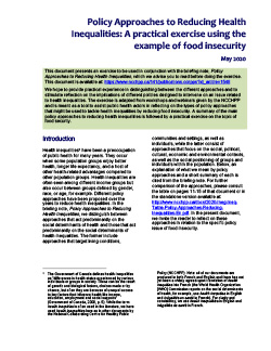 Policy Approaches to Reducing Health Inequalities: A practical exercise using the example of food insecurity Policy Approaches to Reducing Health Inequalities: A practical exercise using the example of food insecurity