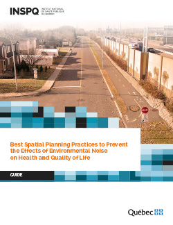 Best Spatial Planning Practices to Prevent  the Effects of Environmental Noise  on Health and Quality of Life